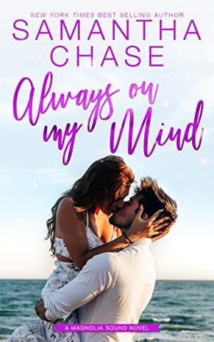 Always on My Mind (Magnolia Sound #10)