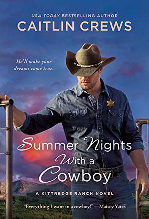 Summer Nights with a Cowboy by Caitlin Crews