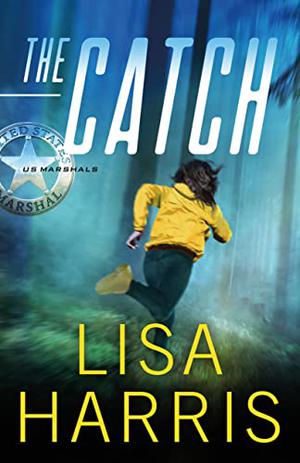 The Catch by Lisa Harris
