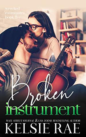 Broken Instrument by Kelsie Rae