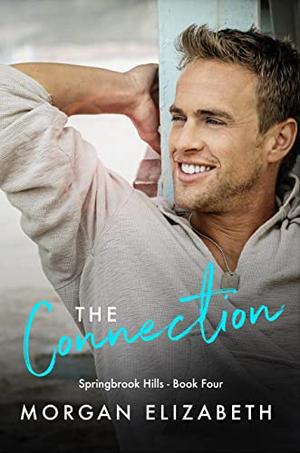 The Connection by Morgan Elizabeth
