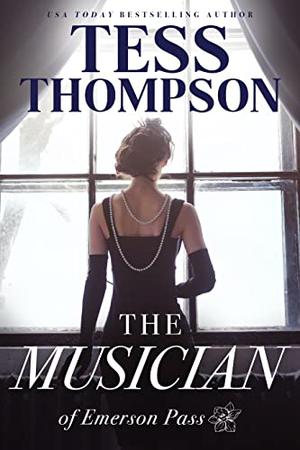 The Musician by Tess Thompson