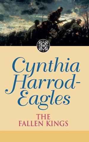 The Fallen Kings by Cynthia Harrod-Eagles