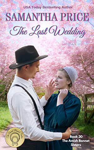 The Last Wedding by Samantha Price