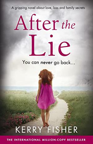 After the Lie by Kerry Fisher