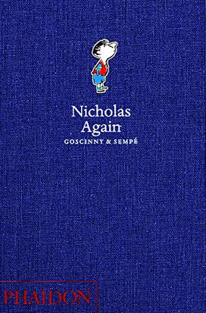 Nicholas Again by René Goscinny