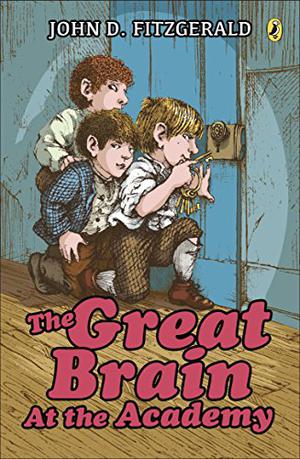 The Great Brain at the Academy (The Great Brain #4)