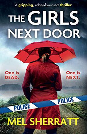 The Girls Next Door by Mel Sherratt