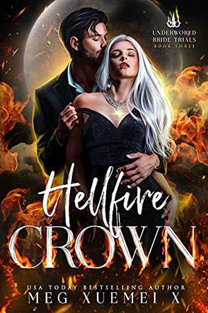 Hellfire Crown (Underworld Bride Trials #3)