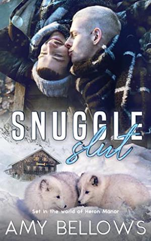 Snuggleslut (Burrowing Hearts #2)