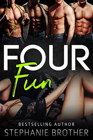 Four Fun by Stephanie Brother