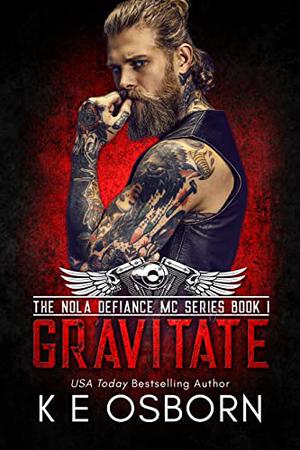Gravitate (NOLA Defiance MC #1)