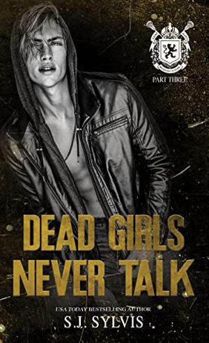 Dead Girls Never Talk (St. Mary's #3)