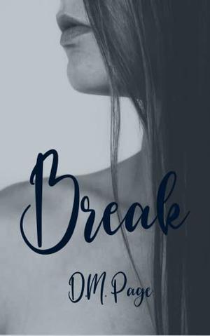 Break (Brickstone University #3)
