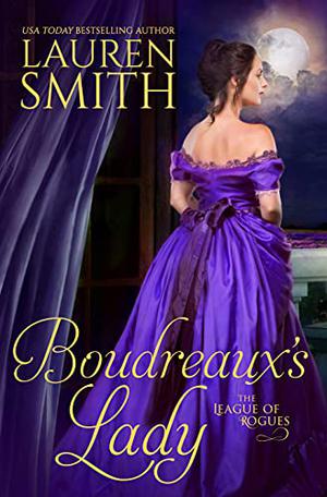 Boudreaux's Lady (The League of Rogues #12)
