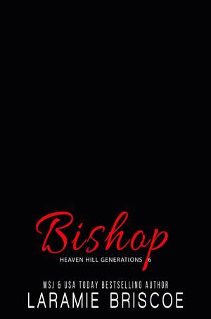 Bishop: A Small Town MC Romance by Laramie Briscoe