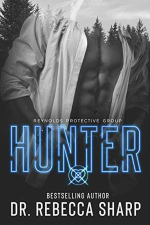 Hunter (Reynolds Protective #2)
