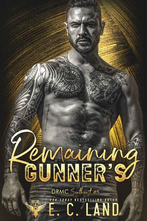 Remaining Gunner’s by E.C. Land