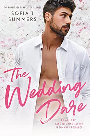 The Wedding Dare (Forbidden Temptations #1)