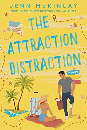 The Attraction Distraction (A Museum of Literature Romance #2)