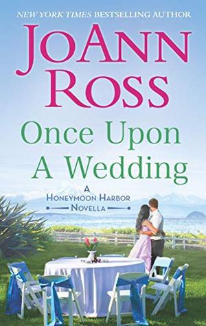 Once Upon a Wedding (Honeymoon Harbor #1.5)
