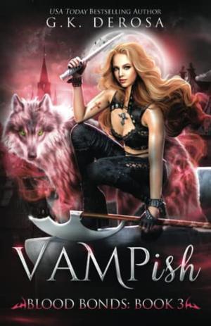 Vampish: The Hunt (Vampish #1)