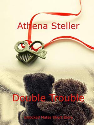 Double Trouble (Unlocked Mates #3.5)