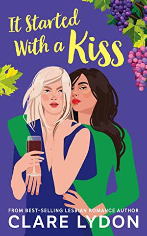 It Started with a Kiss by Clare Lydon