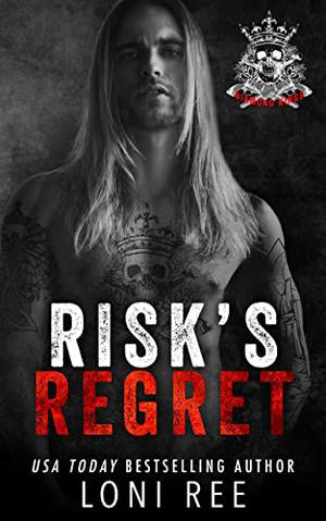 Risk's Regret (Diamond Kings MC #1)
