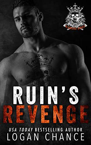 Ruin's Revenge (Diamond Kings MC #1)