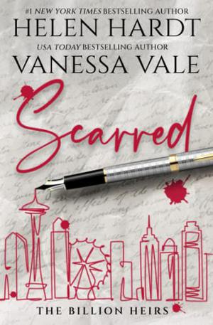 Scarred by Helen Hardt, Vanessa Vale