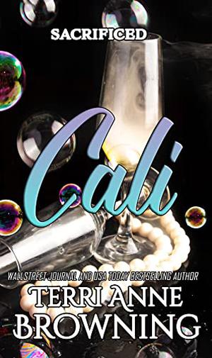 Cali: Sacrificed (Angels Halo MC Next Gen #11)