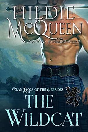 The Wildcat (Clan Ross of the Hebrides #6)