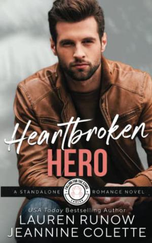 Heartbroken Hero: Falling for a Cancer (Falling for the Stars #7)
