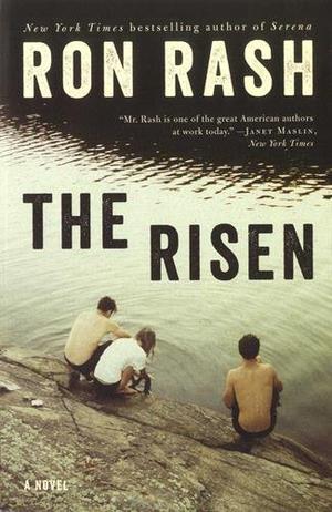 The Risen by Ron Rash