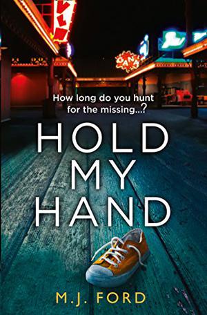 Hold My Hand by M.J. Ford