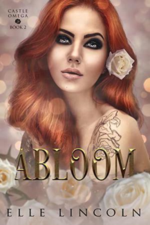 Abloom (Castle Omega #2)