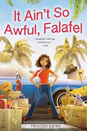 It Ain't So Awful, Falafel by Firoozeh Dumas
