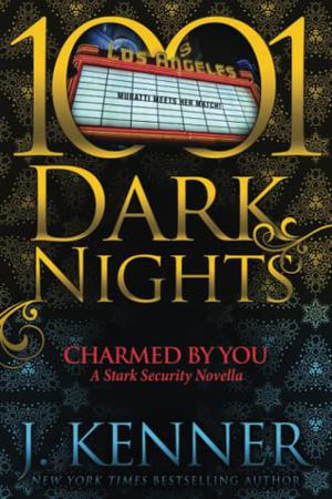 Charmed By You: A Stark Security Novella (Stark Security #7.5)