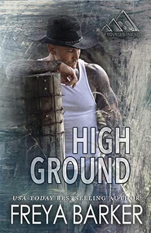 High Ground (High Mountain Trackers #3)