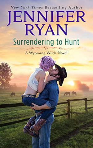 Surrendering to Hunt (Wyoming Wilde #2)