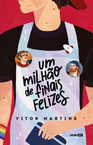 Um milhão de finais felizes by Vitor Martins