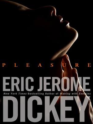 Pleasure by Eric Jerome Dickey