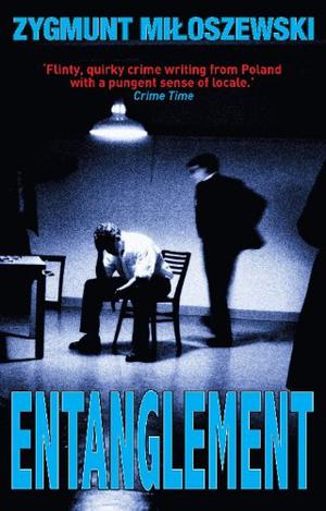 Entanglement (Teodor Szacki #1)