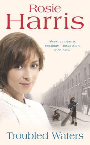 Troubled Waters by Rosie Harris