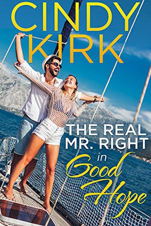 The Real Mr. Right in Good Hope (Good Hope #16)