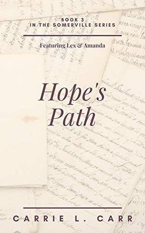Hope's Path (Lex & Amanda #3)