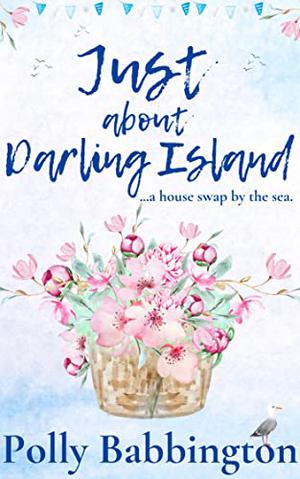 Just About Darling Island (Darling Island #5)