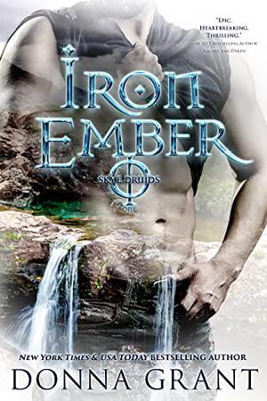 Iron Ember (Skye Druids #1)