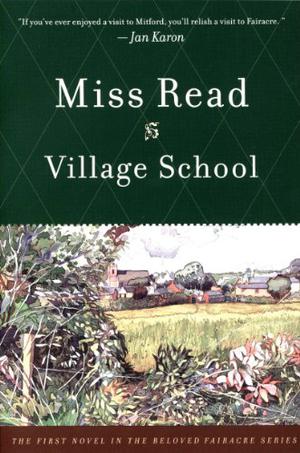 Village School (Fairacre #1)